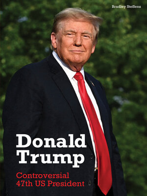 cover image of Donald Trump: Controversial 47th US President